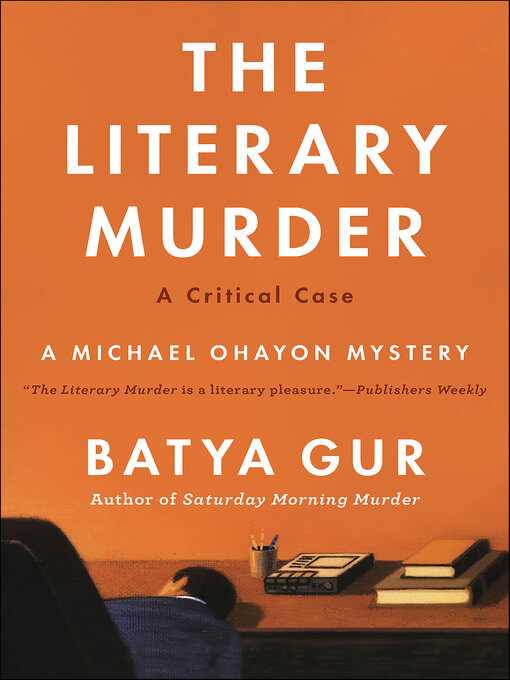 Title details for The Literary Murder by Batya Gur - Available
